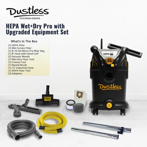 Dustless HEPA Wet+Dry Pro with Upgraded Equipment Set